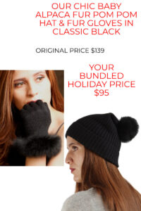 Huge savings on our 100% baby alpaca fur pom pom hat and alpaca fur trimmed gloves bundle