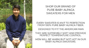 Shop Alpaca Sweaters For Men. Mt. Caesar Alpacas Brand of men's alpaca sweaters are made to the highest standards from 100% baby alpaca fiber.