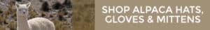 Shop Alpaca Hats Gloves & Mittens