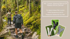 Mt. Caesar Alpacas Socks Are Made With The Highest Alpaca Content To Deliver All The Benefits Of Alpaca